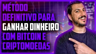 COMO GANHAR DINHEIRO COM BITCOIN E CRIPTOMOEDAS?