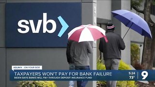 President Biden: Taxpayers won't pay for bank failure