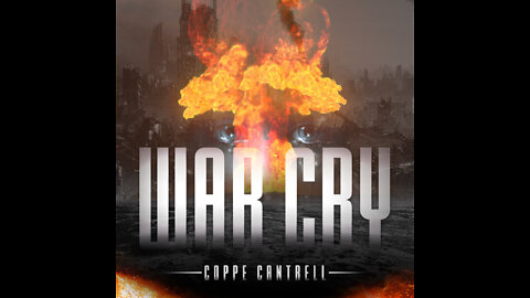 WAR CRY - COPPE CANTRELL