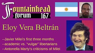 FF-167: Eloy Vera Beltrán on Antonella Marty's criticisms on Javier Milei
