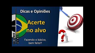 05 dicas para acertar no ALVO