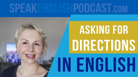 #179 How to ask for directions in English?