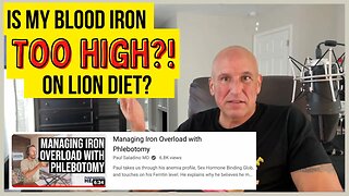 Paul Saladino MD Shedding Some Light on Red Meat and Iron Concerns (A Carnivore Reaction)