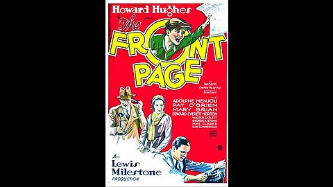 The Front Page 1931 Comedy, Full Movie
