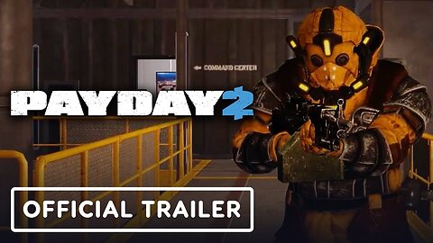 Payday 2 - Official Crude Awakening Heist Gameplay Trailer