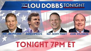 Lou Dobbs Tonight 2-29-2024
