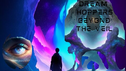 Dream Hoppers: Journey Across Parallel Universes | A Mind-Bending Storytelling Journey