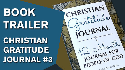 BOOK TRAILER #3 | ChristianArtDesign | Unisex Christian Gratitude Journal