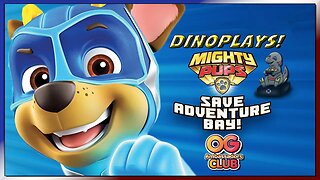 The Finale! - PAW PATROL MIGHTY PUPS #DinoPlays #Letsplay