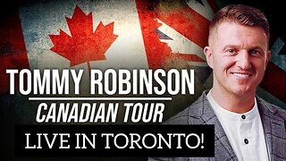 LIVE: Tommy Robinson speaks in Toronto!