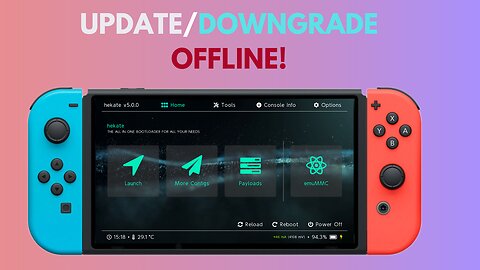 [6]How to Update and Downgrade Offline [OFW] Nintendo Switch