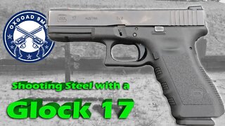 Shooting Steel Targets with a Glock 17