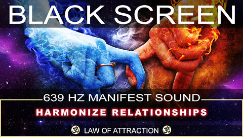 🌙 Harmonize Relationship & Attract Love While Sleeping⎮ Black Screen Sleep Music