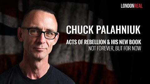 Chuck Palahniuk - Fight Club Author On Acts Of Rebellion & His New Book: Not Forever, But For Now