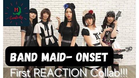 First Time GROUP Reaction To Band Maid " Onset"!! A Bleeding Edge Band Maid Reactions Series!!