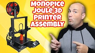 Assembly & Initial Setup of the Monoprice Joule 3D Printer