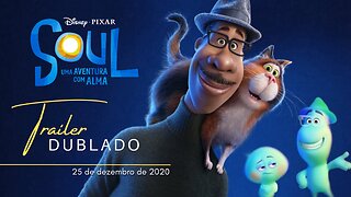 Soul | Trailer oficial dublado | 2020