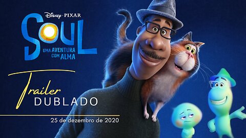 Soul | Trailer oficial dublado | 2020