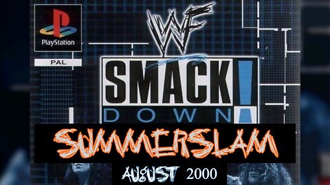 Biggest Party of the Summer | SummerSlam 2000 | WWF SmackDown! (PS1) Season Mode