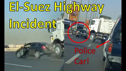 Egypt is not a safe country (El Suez Highway incident and more)