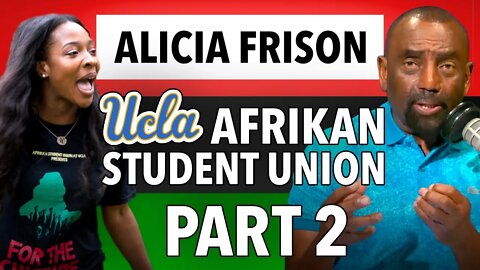 UCLA Afrikan Student Union President Joins Jesse for Round 2! (#180)