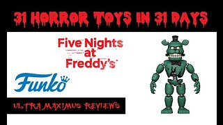 🎃 DreadBear | Five Nights at Freddy's | 31 Horror Toys in 31 Days