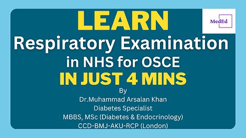 Respiratory Examination in NHS for OSCE