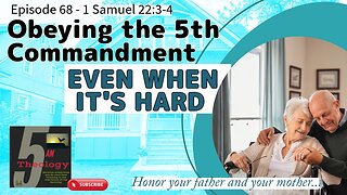 Coming Thursday - "Obeying the 5th Commandment, Even When It's Hard!"