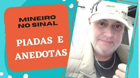 PIADAS E ANEDOTAS - MINEIRO NO SINAL - #shorts