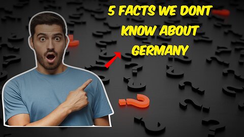5 facts of Germany people are unaware of that...