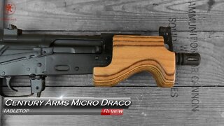 Century Arms Micro Draco Tabletop Review and Field Strip