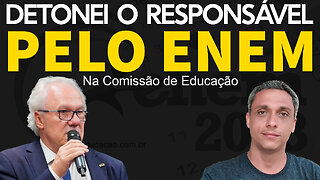 Detonando o responsável pelo ENEM desse ano na Comissão de Educação