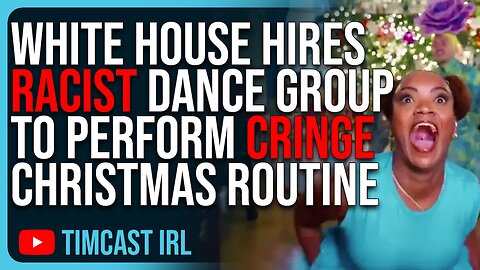 White House Hires RACIST Dance Group To Perform CRINGE Christmas Routine