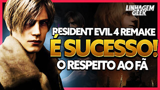 REMAKE DE RESIDENT EVIL 4 É SUCESSO!