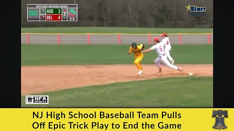 NJ High School Baseball Team Pulls Off Epic Trick Play to End the Game