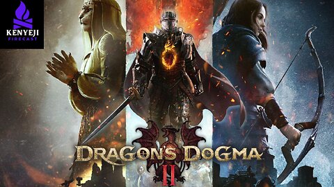 Dragons Dogma 2 Playthrough #2 (Darkvengeance777)