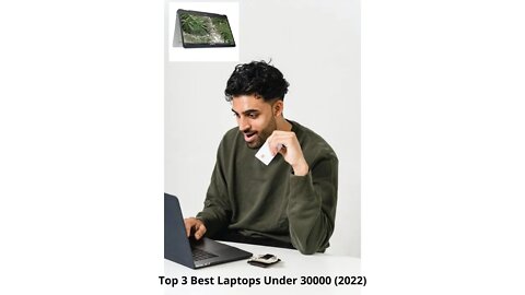 Top 3 Best Laptops Under 30000 (2022) 3 Best *BUDGET* Laptops For Students [July 2022] Best Laptop