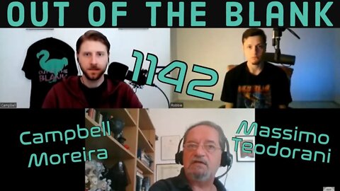 Out Of The Blank #1142 - Massimo Teodorani & Campbell Moreira