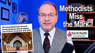 Methodists Worry About Offending Everyone But God