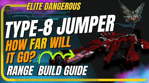 Lakon Type-8 Explorer How Far can it JUMP? / Elite Dangerous