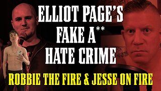 ELLIOTT PAGE'S JUSSIE SMOLLETT HOAX EXPOSED! Rob the Fire Guest