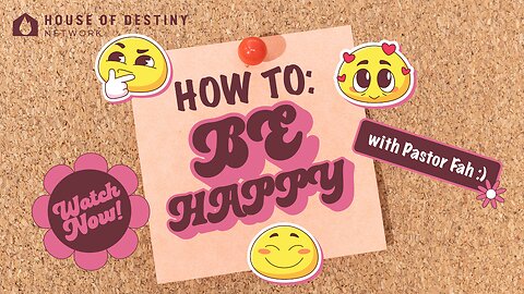 How To Be Happy - Part 1 | Pastor Fah