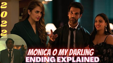 Monica O My Darling Ending Explained