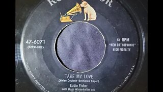 Eddie Fisher - Take My Love
