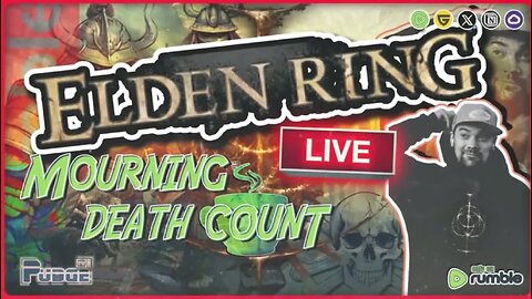 🟠 Elden Ring - Mourning Death Count Ep 29 | Wednesday Wailing Sessions