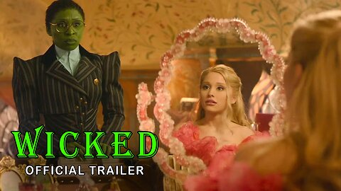 Wicked - Official Trailer 2024 | Ariana Grande | Universal Pictures - Fill (HD)