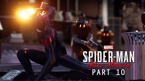 MARVEL'S SPIDER-MAN: MILES MORALES (PS4) - Part 10 - Helping Hailey