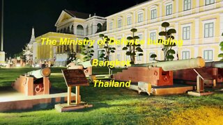 The Ministry Of Defence Building in Bangkok Thailand