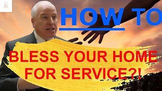 How to bless your house for service?!