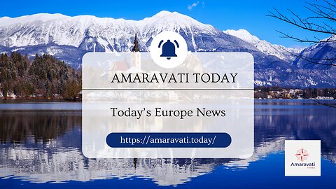 Europe News | February 8, 2024 | Amaravati Today